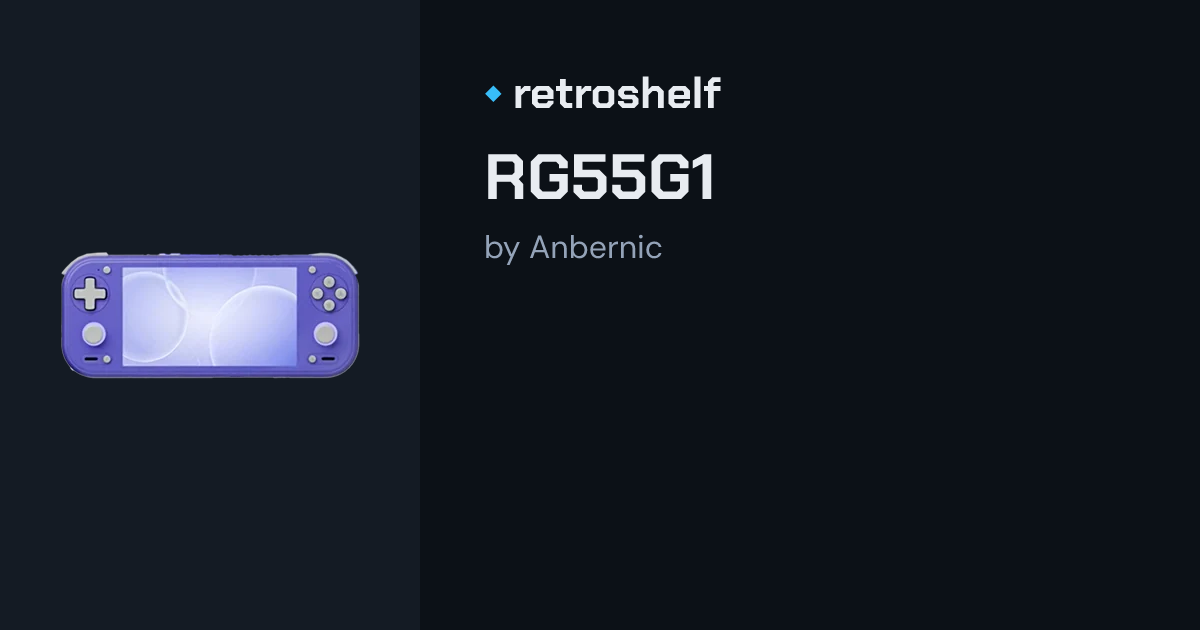 Anbernic RG55G1: Specs, Reviews & Retro Handheld Notes / retroshelf
